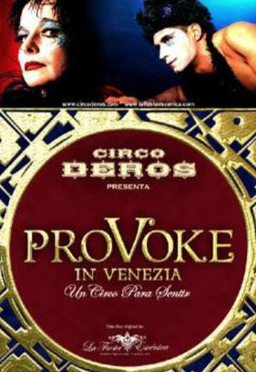 Cartel de Provoke in Venezia, presentado por Circo Deros.