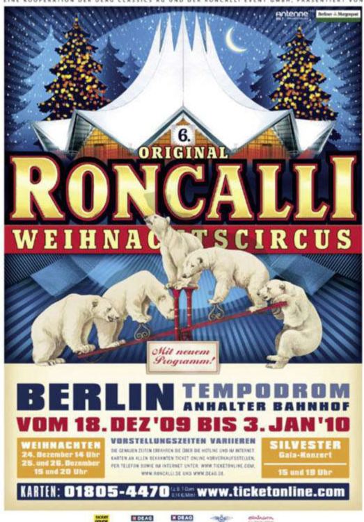 Cartel del Roncalli Weihnachtscircus en el Tempodrom de Berlín, del 18 de diciembre de 2009 al 3 de enero de 2010.